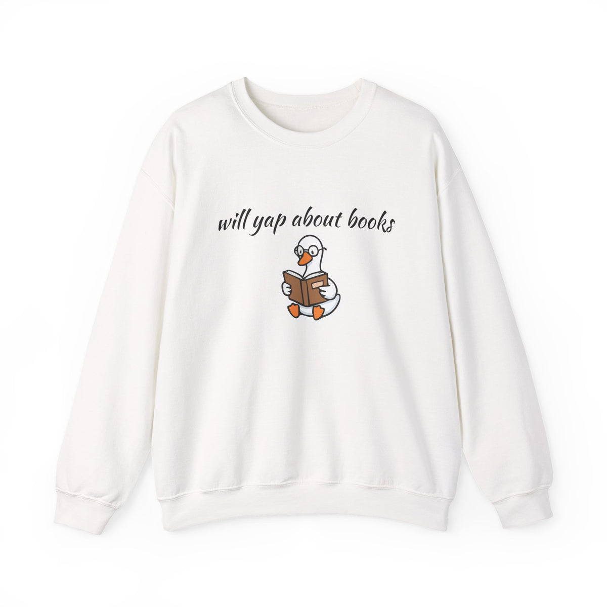 Will Yap About Books Duck Sweatshirt | Cozy Book Lover Gift for Bookworms & Readers