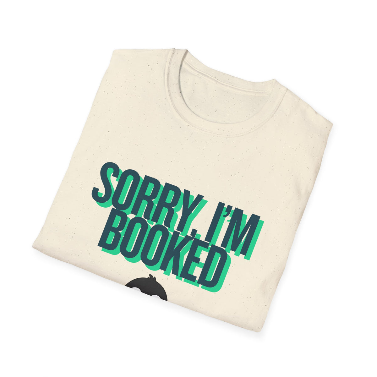 Sorry I'm Booked Penguin Reading Tee | Cute Book Lover Gift T-Shirt for Bookworms & Readers
