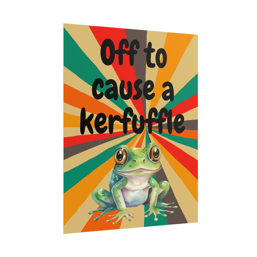 Off to Cause a Kerfuffle Frog Poster | Retro Vibe Funny Frog Wall Art