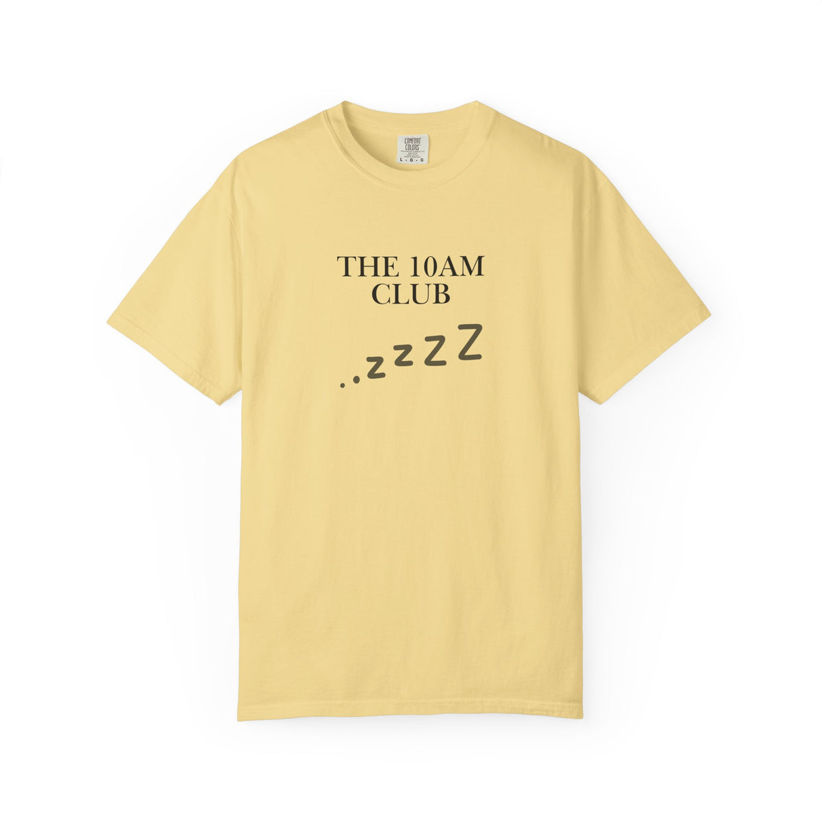 The 10AM Club T-Shirt | Funny Sleepy Graphic Tee