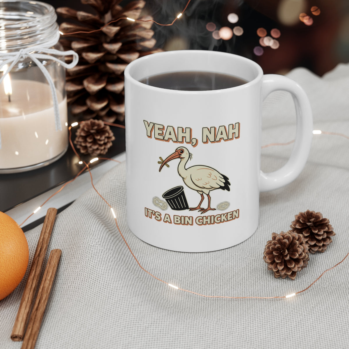 Yeah Nah It's a Bin Chicken Mug | Ceramic Coffee Cup 11oz