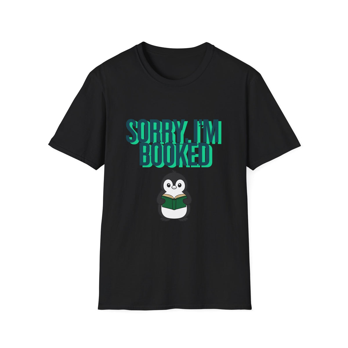 Sorry I'm Booked Penguin Reading Tee | Cute Book Lover Gift T-Shirt for Bookworms & Readers