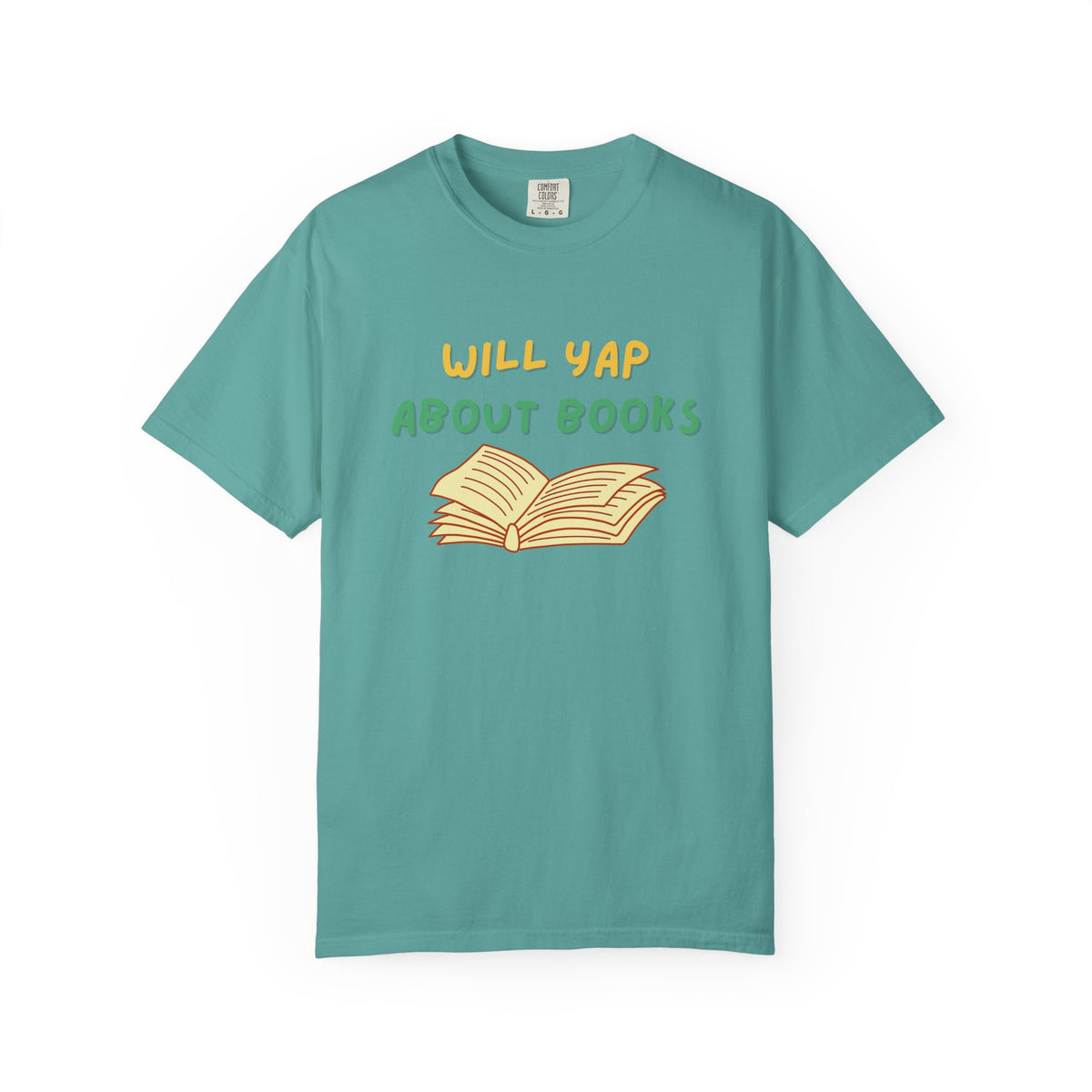 Will Yap About Books T-Shirt | Book Lover Tee, Reading Graphic Shirt