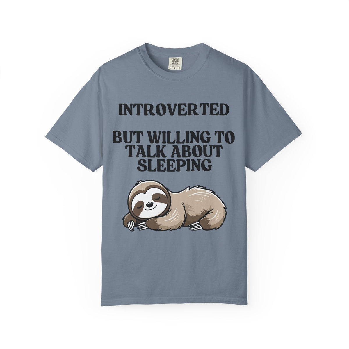 Introverted But Willing to Talk About Sleeping T-Shirt | Funny Sloth Gift Tee for Introverts
