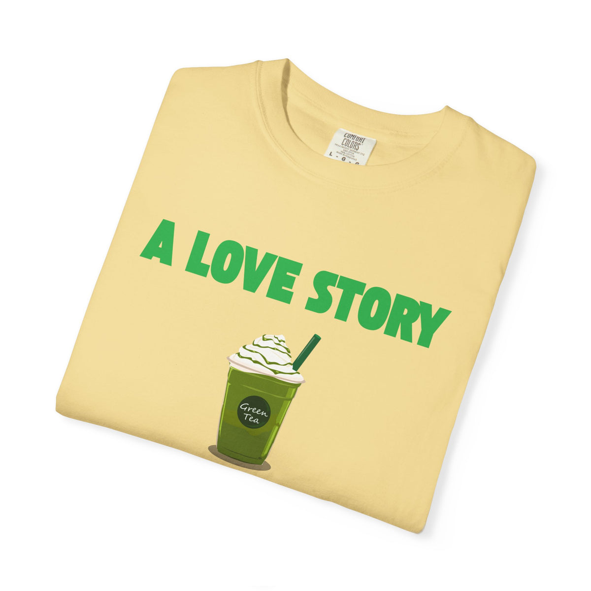 A Love Story Matcha Tee – Cute Matcha Drink Graphic T-Shirt