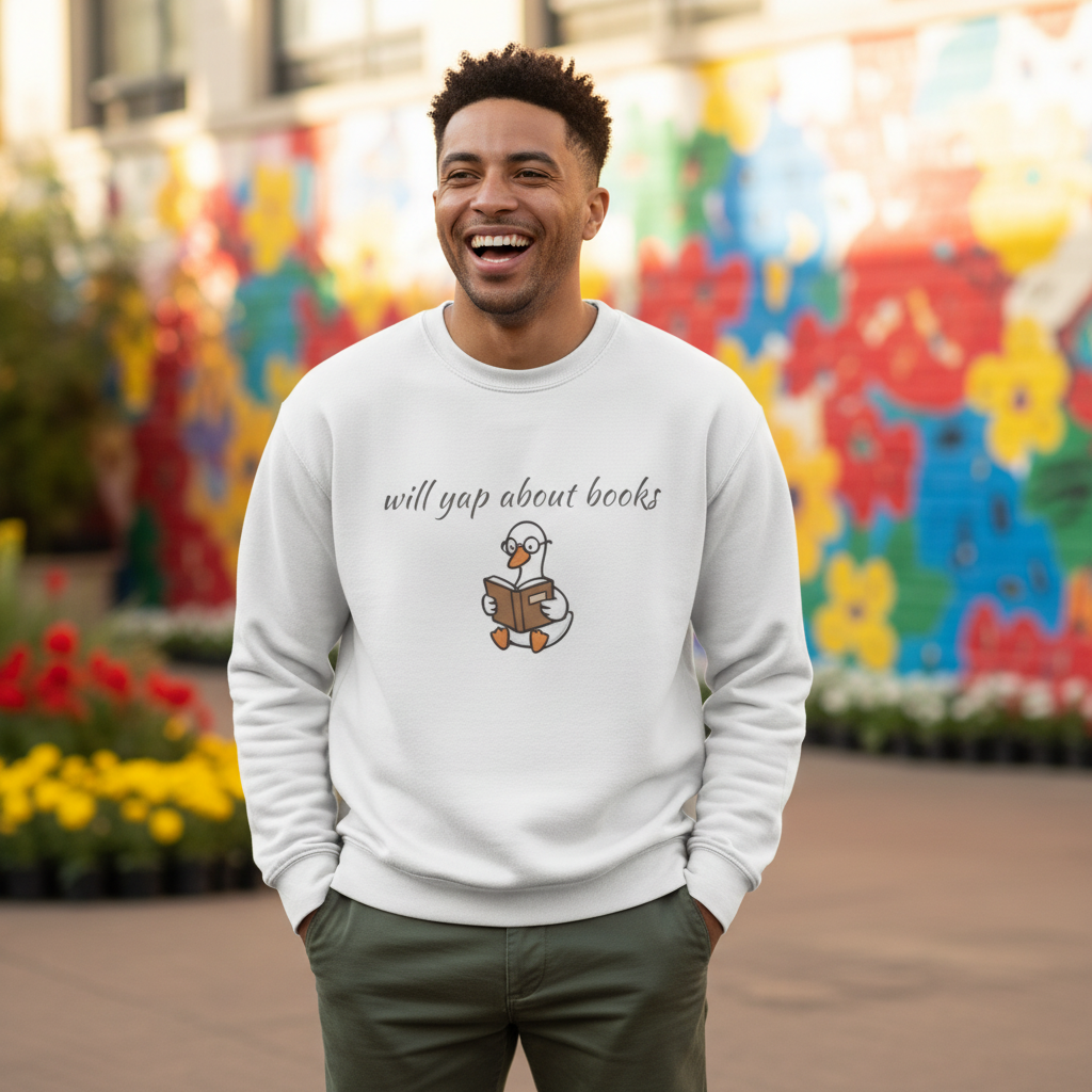 Will Yap About Books Duck Sweatshirt | Cozy Book Lover Gift for Bookworms & Readers
