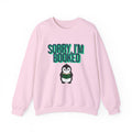 Sorry I'm Booked Penguin Sweatshirt | Cozy Book Lover Gift for Bookworms & Readers