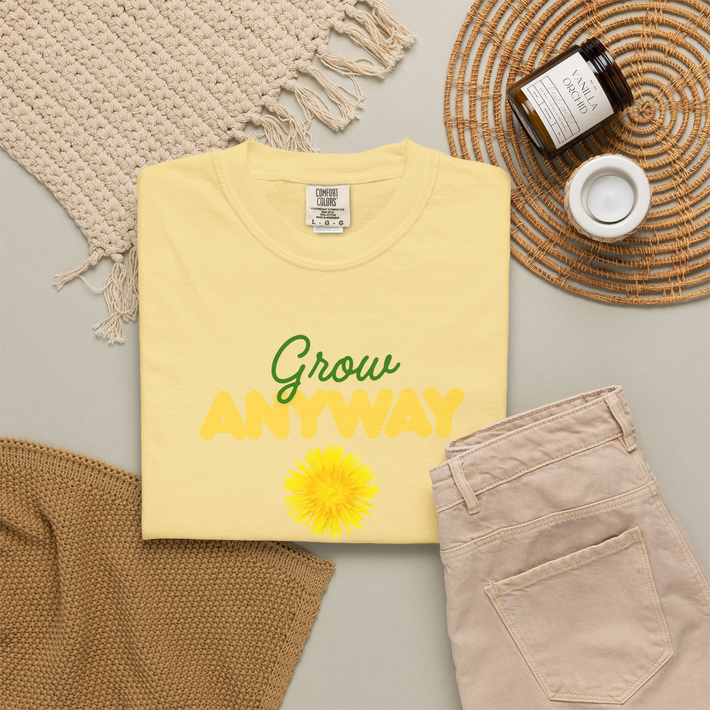 Grow Anyway T-Shirt — Floral Positive Vibe Tee