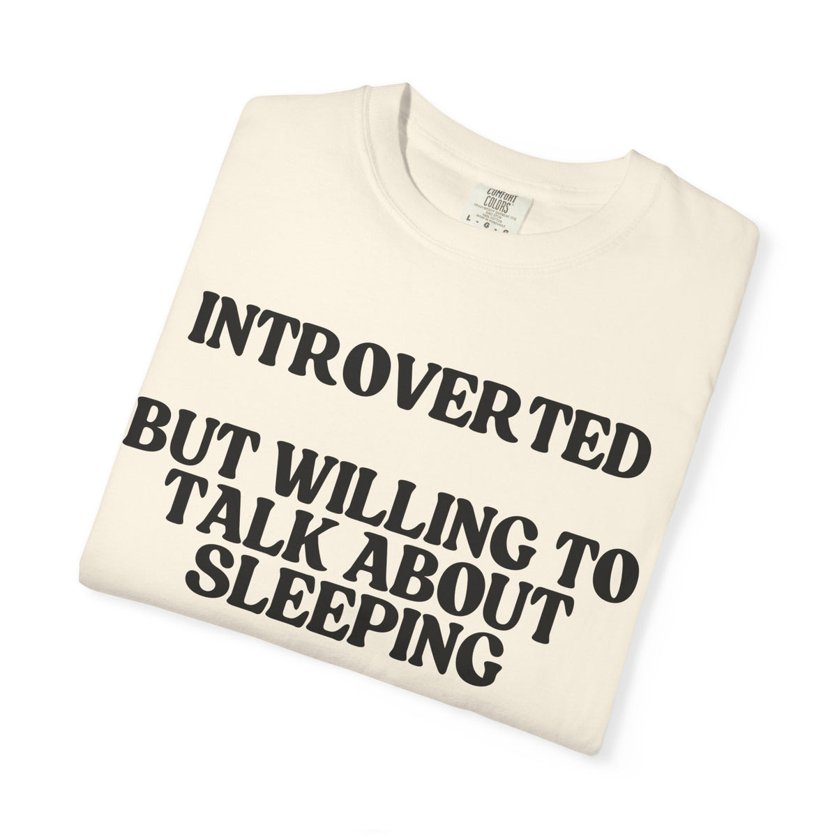 Introverted But Willing to Talk About Sleeping T-Shirt | Funny Sloth Gift Tee for Introverts