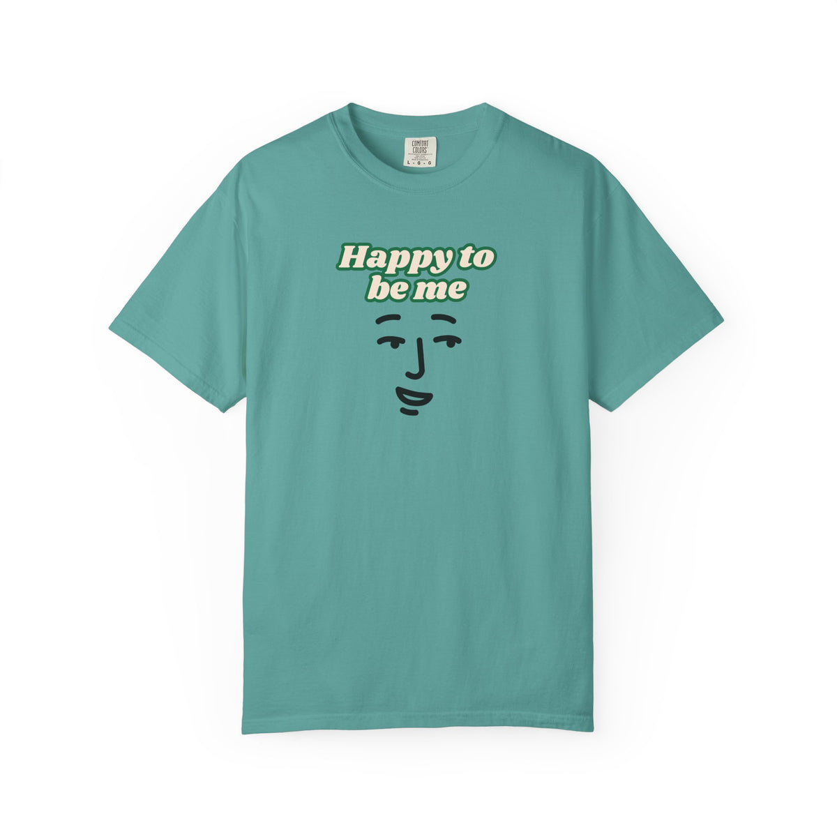 Happy to Be Me Face Graphic T-Shirt | Positive Slogan Tee