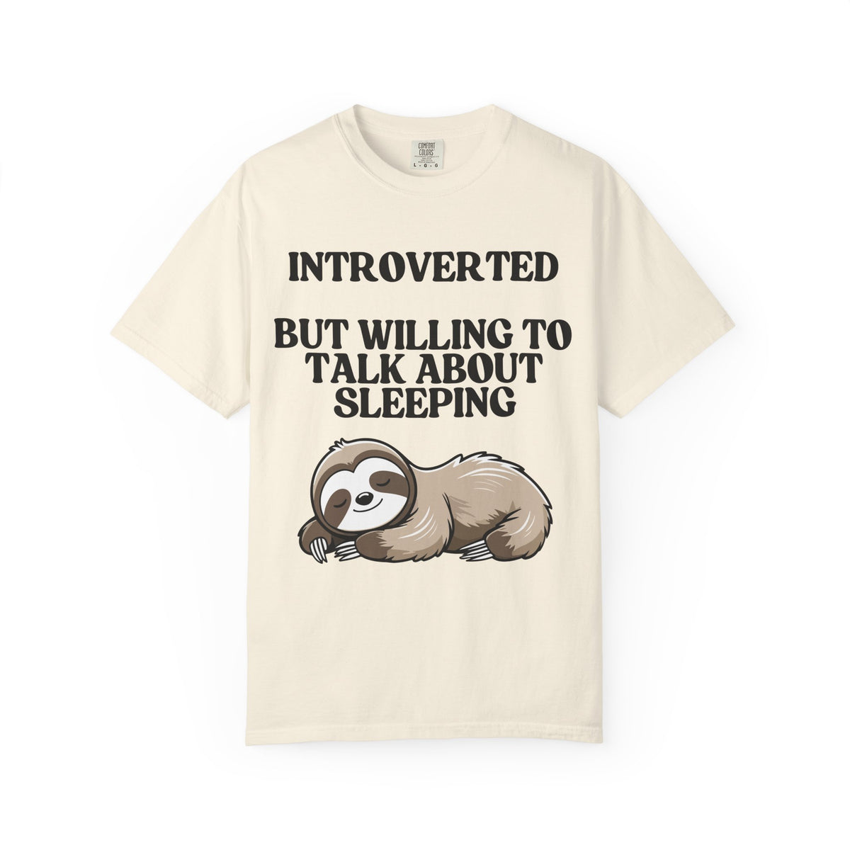 Introverted But Willing to Talk About Sleeping T-Shirt | Funny Sloth Gift Tee for Introverts