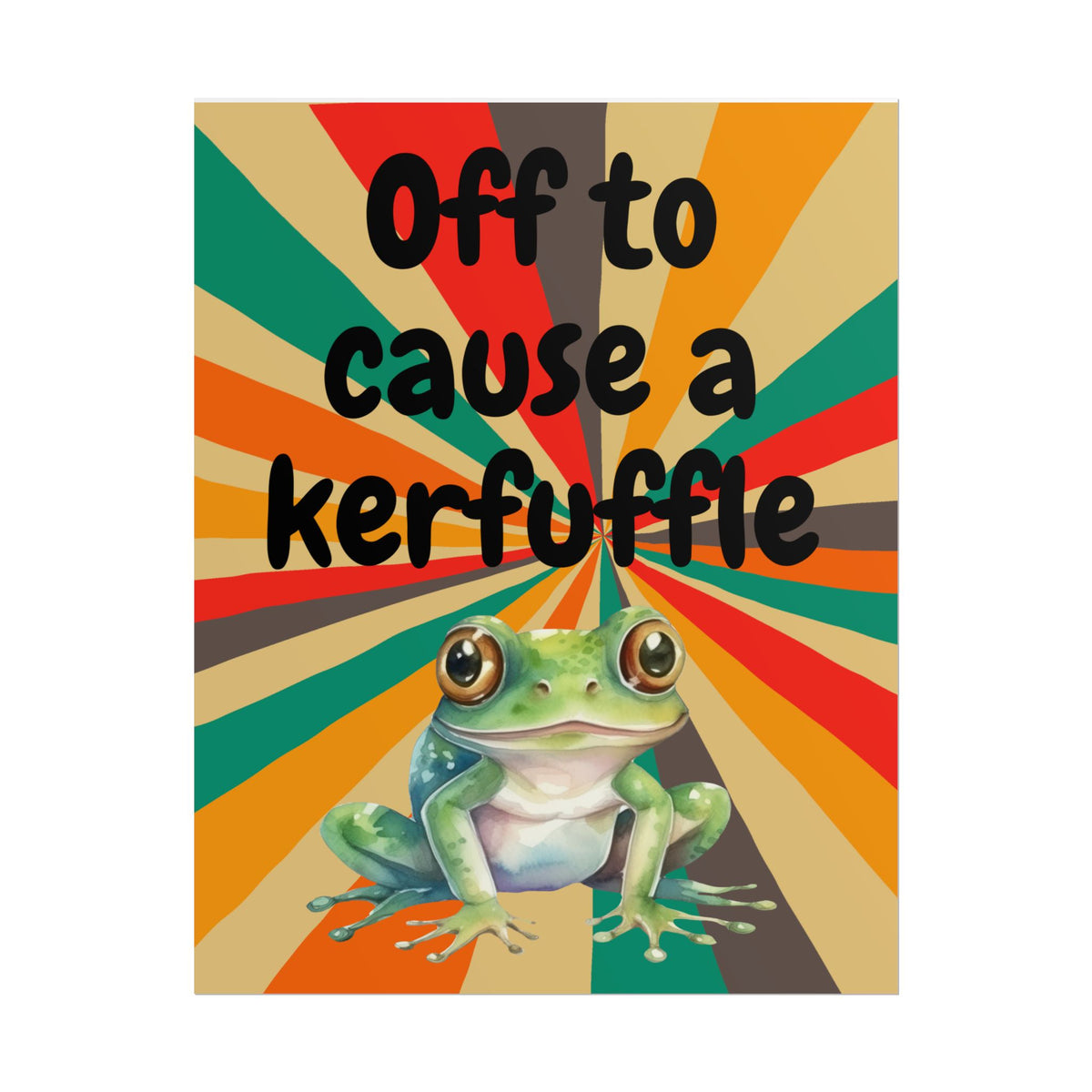Off to Cause a Kerfuffle Frog Poster | Retro Vibe Funny Frog Wall Art