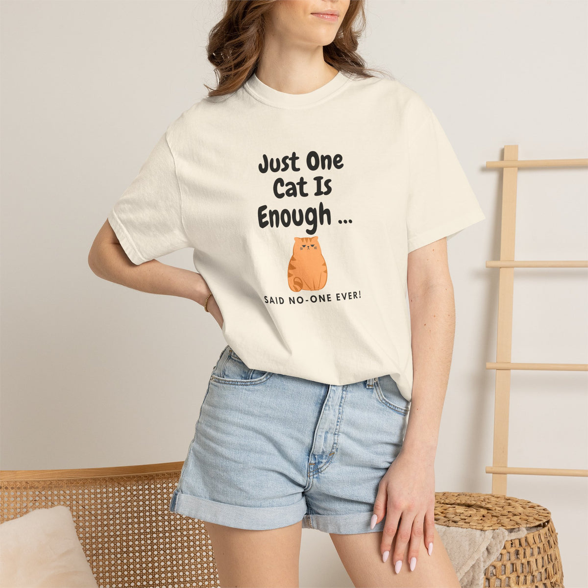 Just One Cat Is Enough T-Shirt | Cute Orange Cat Lover Gift Tee for Cat Mums