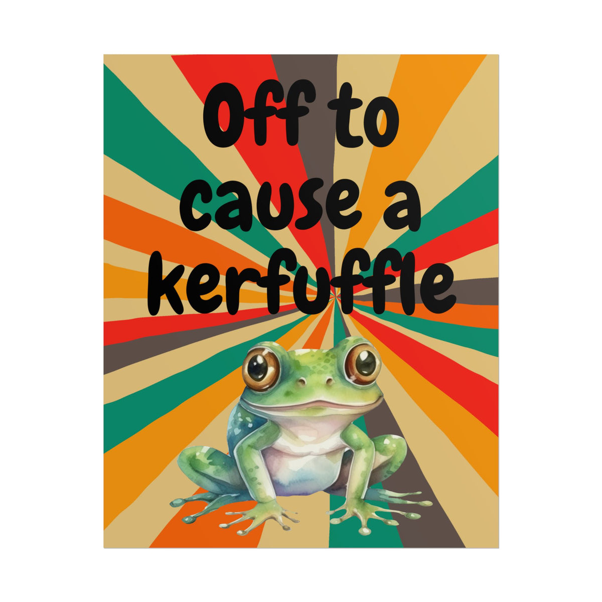 Off to Cause a Kerfuffle Frog Poster | Retro Vibe Funny Frog Wall Art