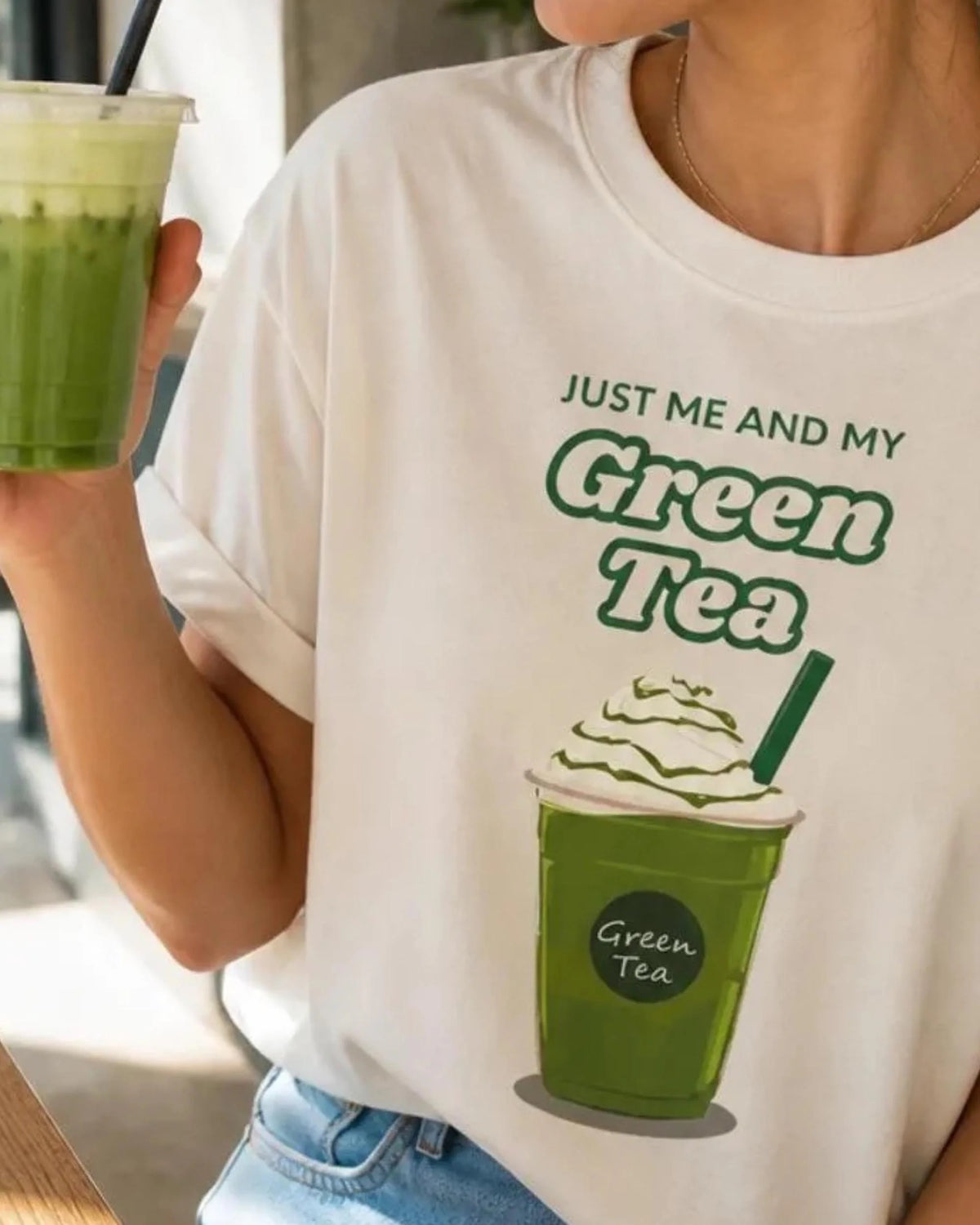 Just Me and My Green Tea T-Shirt | Matcha Drink Graphic Tee
