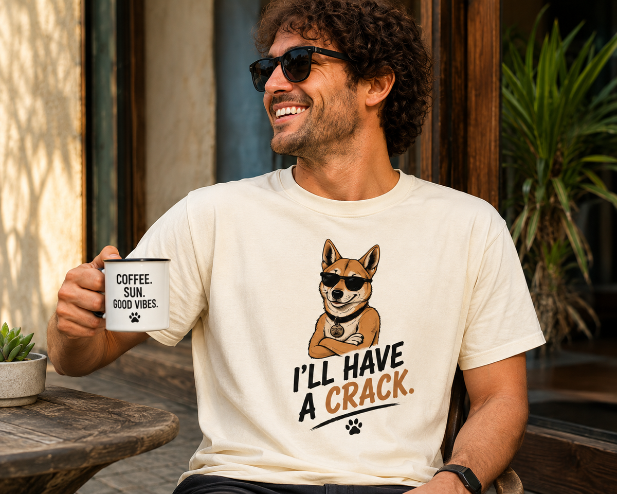 Cool Sunglasses Dog I'll Have A Crack T-shirt | Dog Graphic Tee